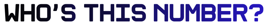 Who’s This Number